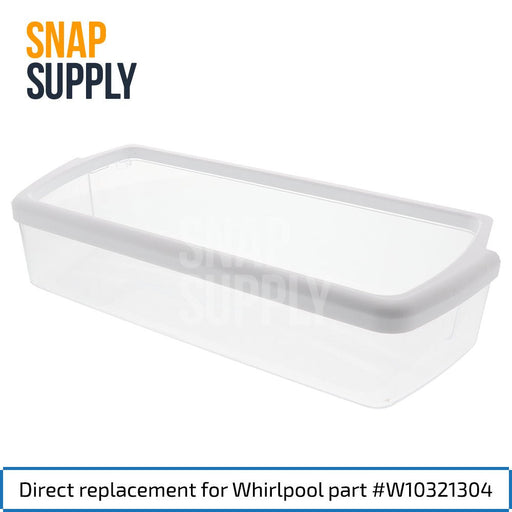 W10321304 Door Bin (Clear) for Whirlpool - Snap Supply--Refrigerator-Refrigerator Bin-Retail